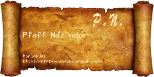 Pfaff Nándor névjegykártya